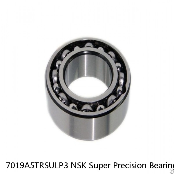 7019A5TRSULP3 NSK Super Precision Bearings