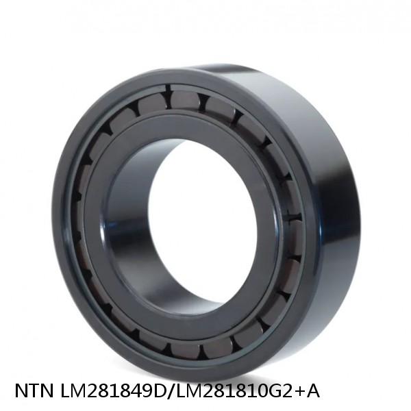 LM281849D/LM281810G2+A NTN Cylindrical Roller Bearing